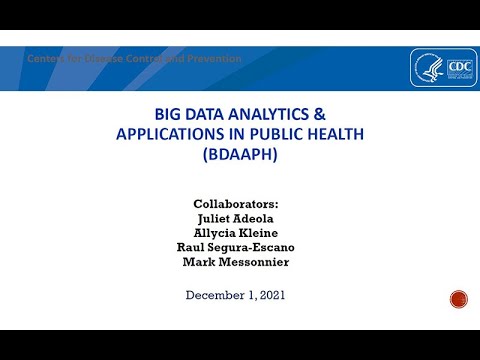 PMGR: Big Data Analytics and Applications in Public Health - Audio Description