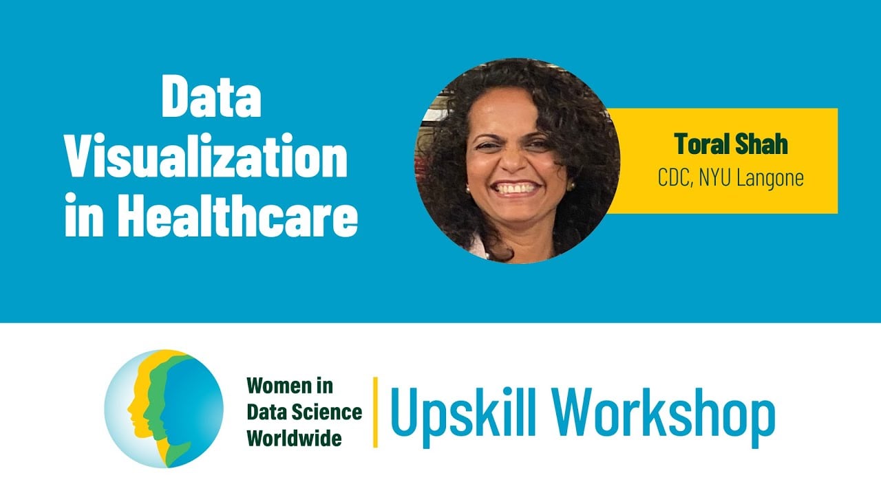Data Visualization in Healthcare | Toral Shah