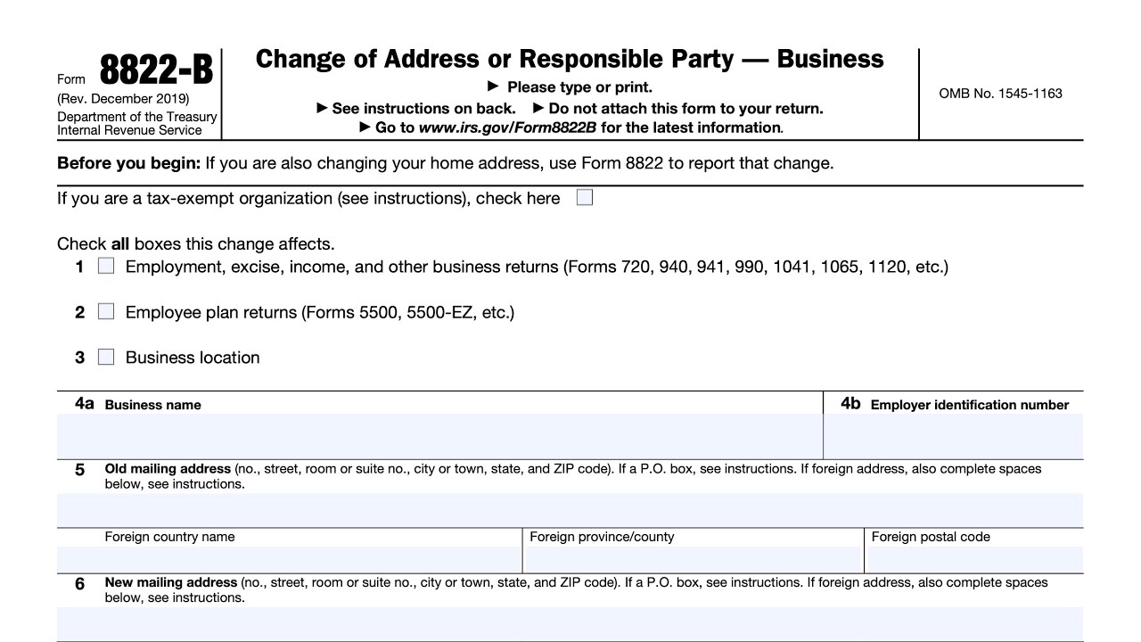 IRS Form 8822-B walkthrough (Change of Address or Responsible Party - Business)