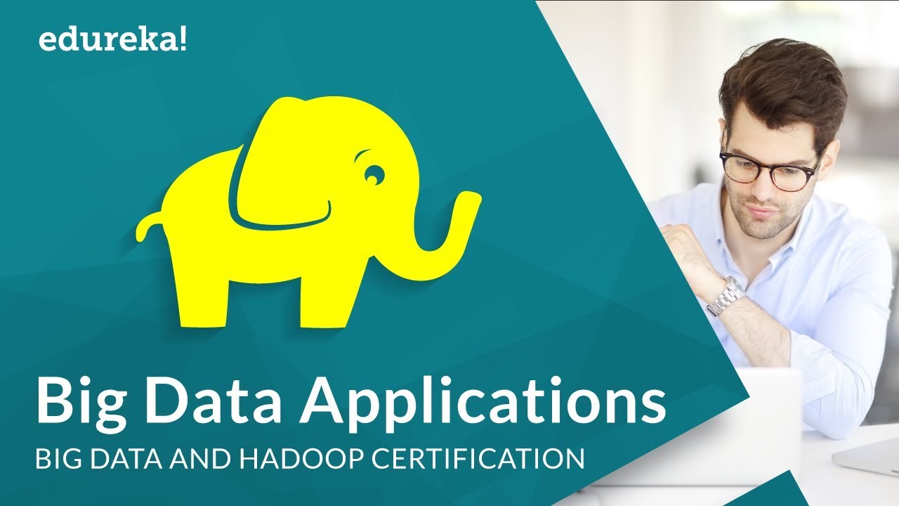 Big Data Applications | Big Data Analytics Use-Cases | Big Data Tutorial for Beginners | Edureka