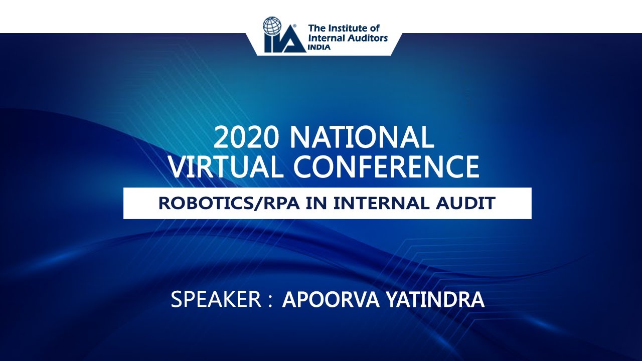 Robotics/RPA in Internal Audit