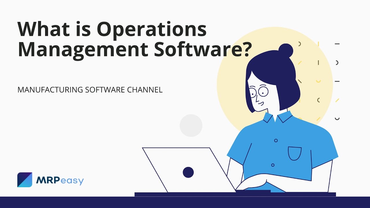 What is Operations Management Software?