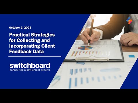 Practical Strategies for Collecting and Incorporating Client Feedback Data